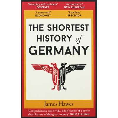 The Shortest History of Germany