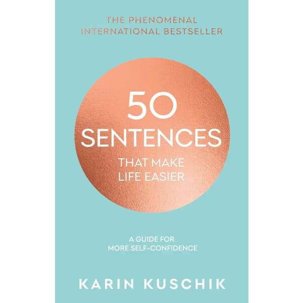 50 Sentences That Make Life Easier
