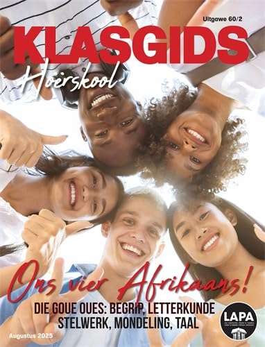 Klasgids Augustus 2025 Hoërskool