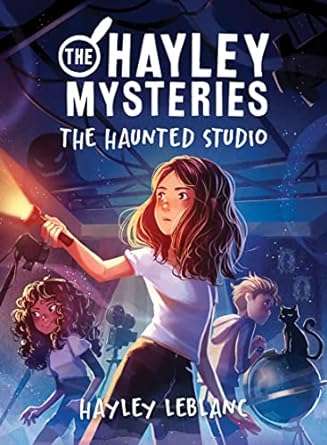 The Hayley Mysteries: The Haunted Studio