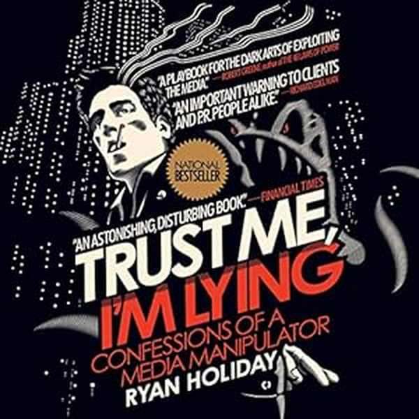 Trust Me, Im Lying