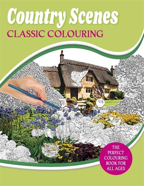 Country Scenes: Classic Colouring