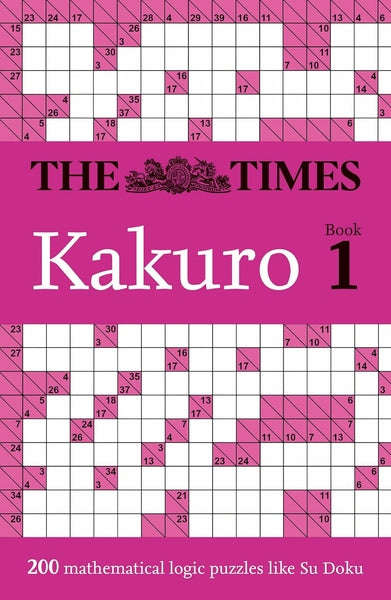 The Times Kakuro: Book 1