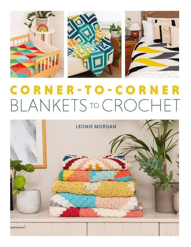 Corner-to-Corner: Blankets to Crochet