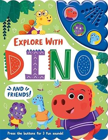 Explore with Dino and Friends (Sound Book)