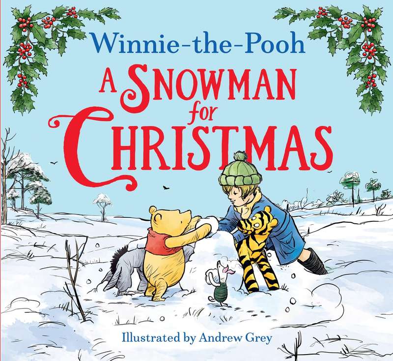 Winnie-the-Pooh: A Snowman for Christmas