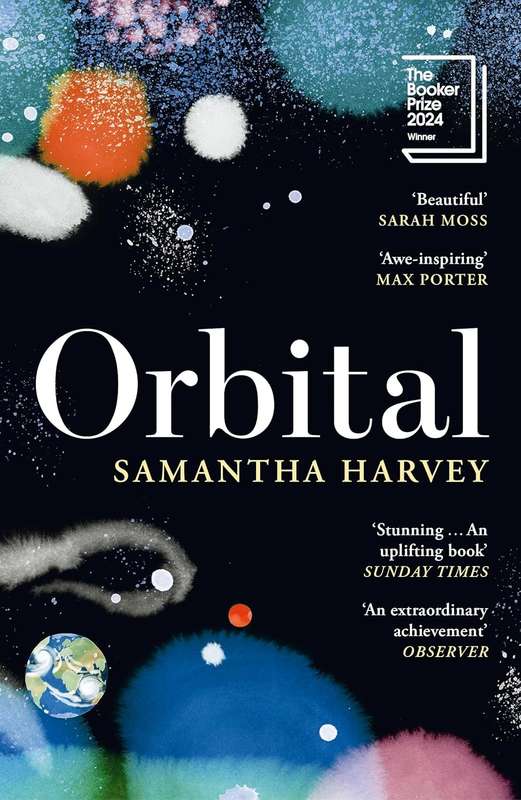 Orbital - The Booker Prize Winner 2024