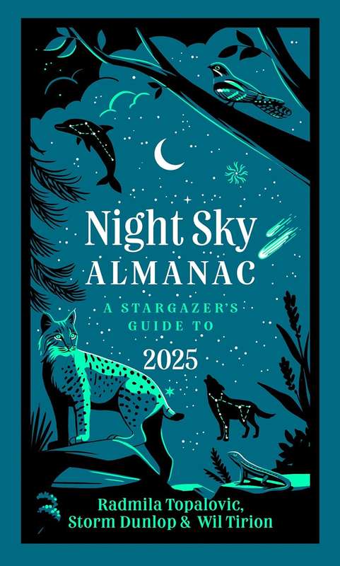 Night Sky Almanac: A Stargazers Guide 2025
