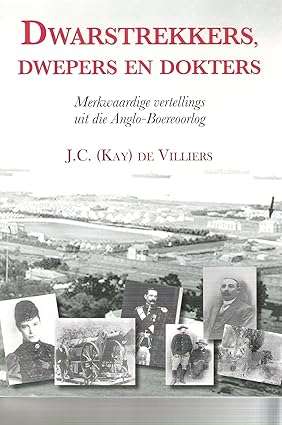 Dwarstrekkers, Dwepers En Dokters