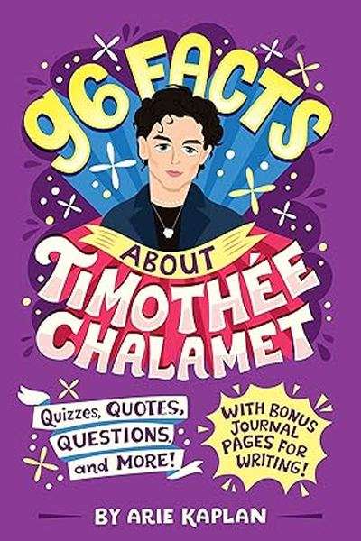 96 Facts About Timothée Chalamet