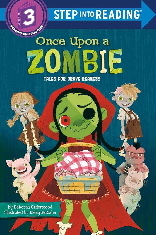Once Upon a Zombie: Tales for Brave