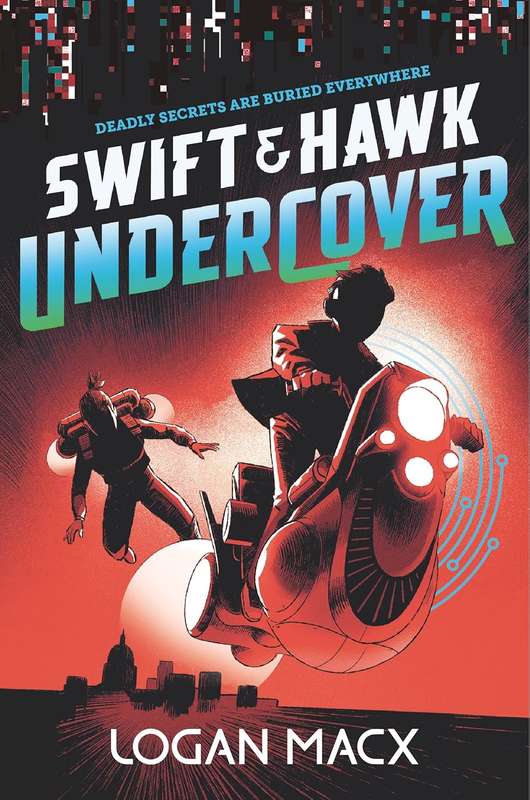 Swift and Hawk: Undercover
