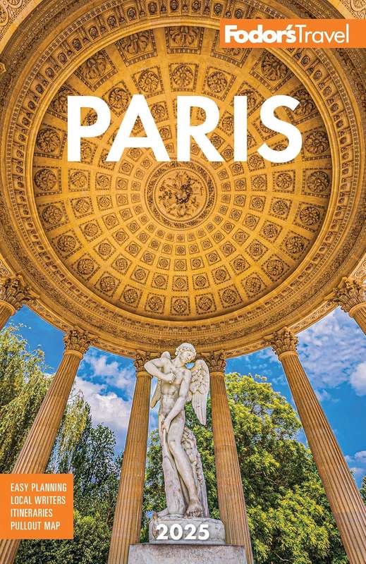 Fodor's Travel: Paris 2025