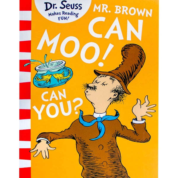 Dr Seuss - Mr. Brown Can Moo! Can You?