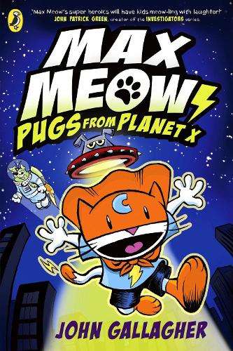 Max Meow: Pugs from Planet X