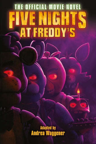 Five Nights at Freddy's [Film Tie-In]