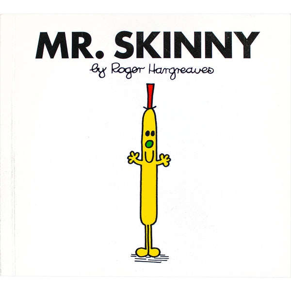 Mr. Skinny