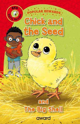 Chick and the Seed - And the Big Shell