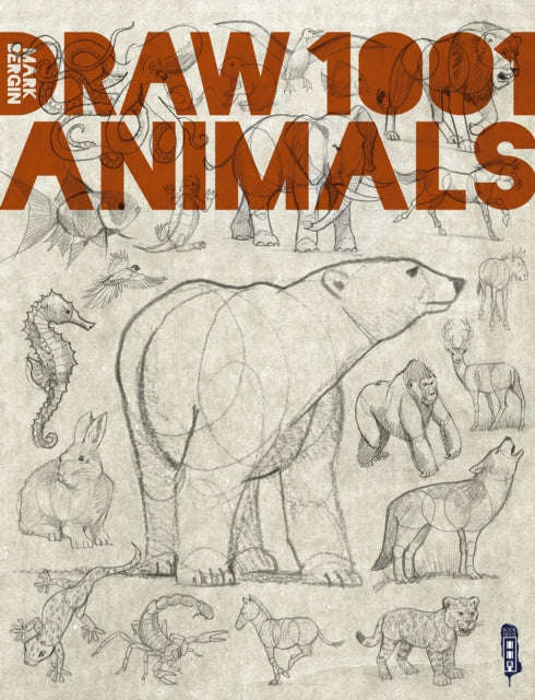 Draw 1001 Animals: Volume 1