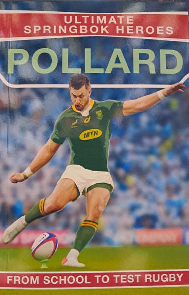 Ultimate Springbok Heroes: Handrè Pollard