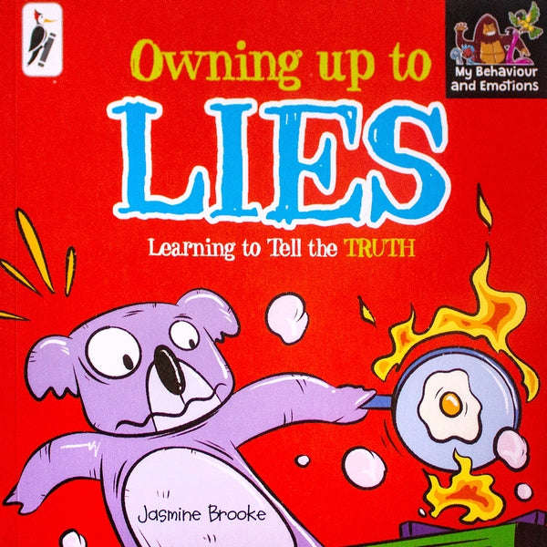 Owning Up The Lies