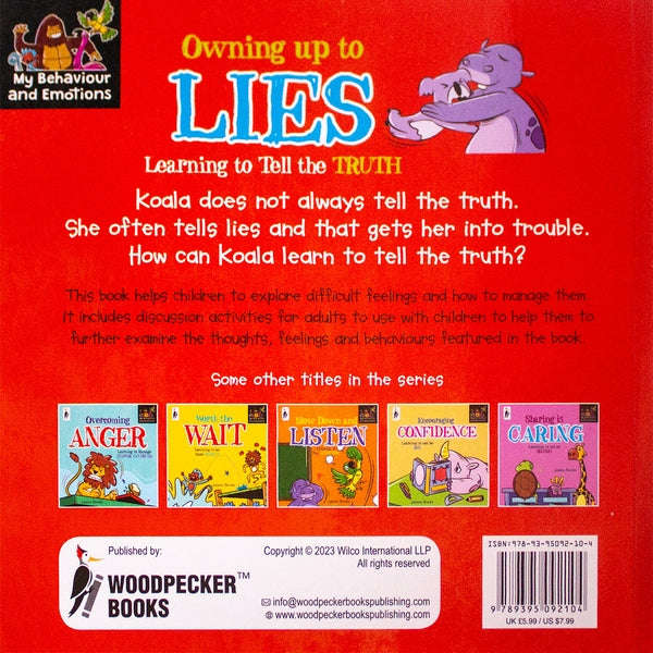 Owning Up The Lies