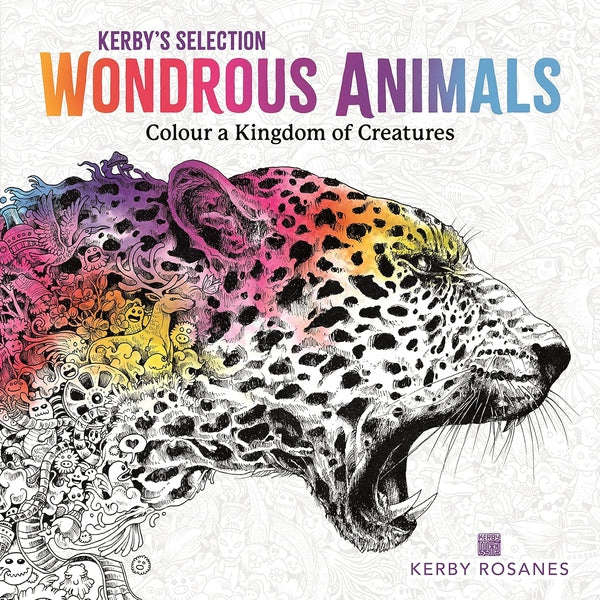Wondrous Animals: Colour a Kingdom of Creatures