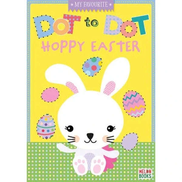 My Favourite Dot To Dot Hoppy Easter Colouring Book