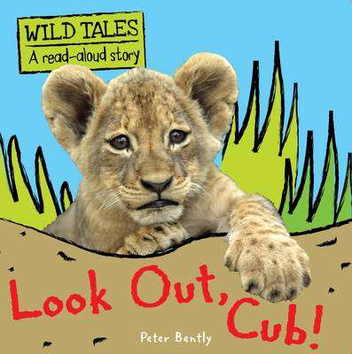 Look Out Cub!