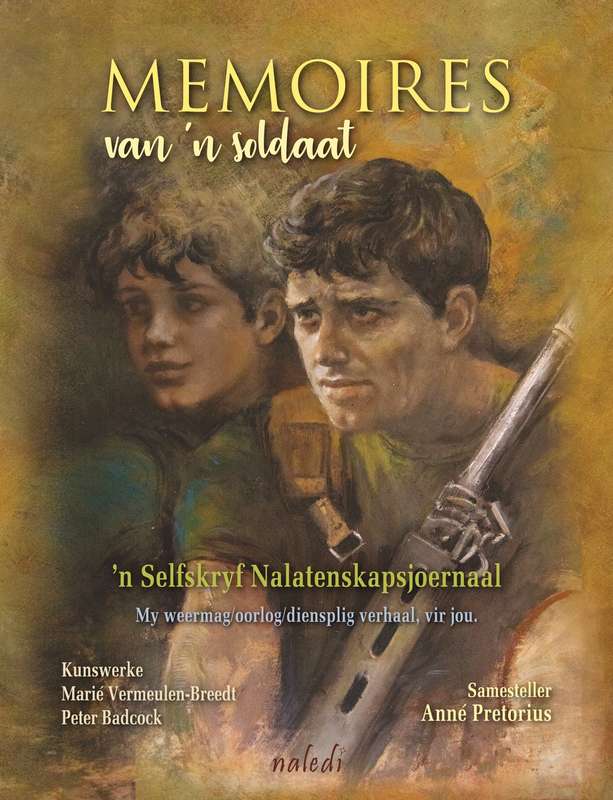 Memories: Van 'n Soldaat