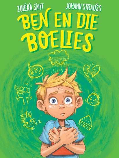 Ben en die Boelies