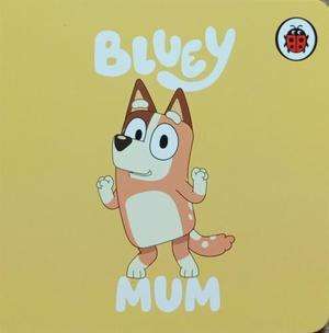 Bluey: Mum