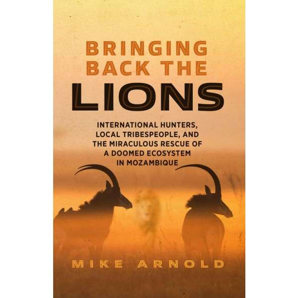 Bringing Back the Lions