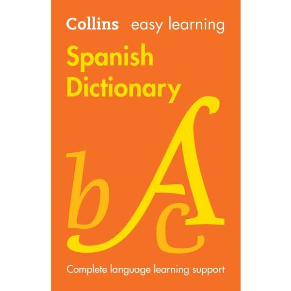 Collins Easy Learning: Spanish Dictionary