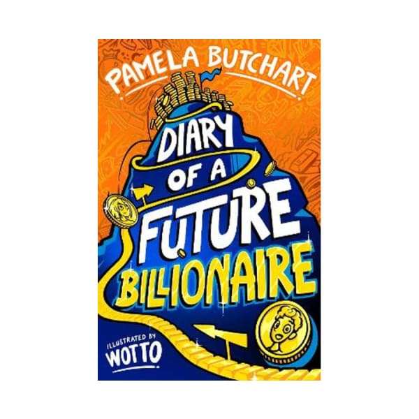 Diary of a Future Billionaire
