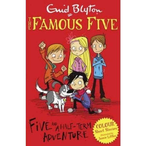 Five And A Half-Term Adventure