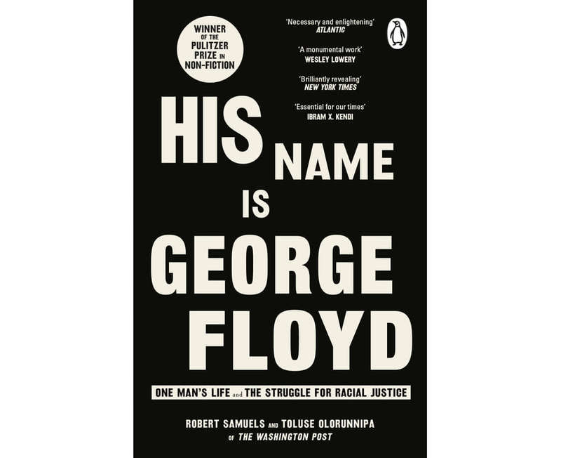 His Name Is George Floyd