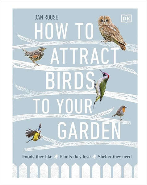 How To Attract Birds To Your Garden