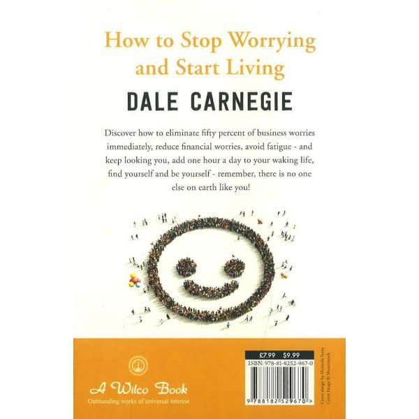 How To Stop Worrying And Start Living