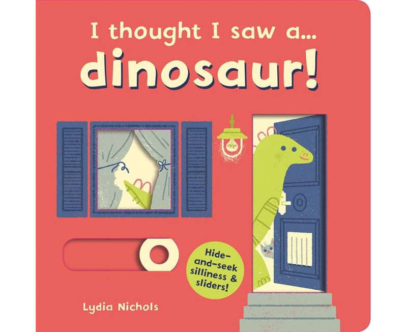 I Thought I Saw A Dinosaur