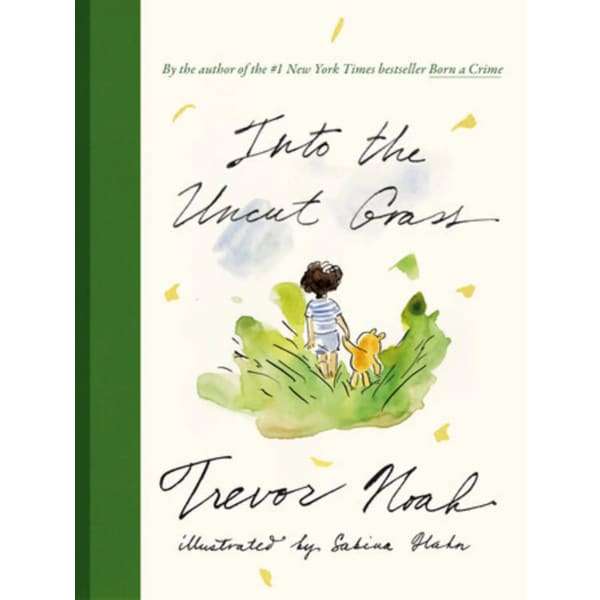 Into The Uncut Grass