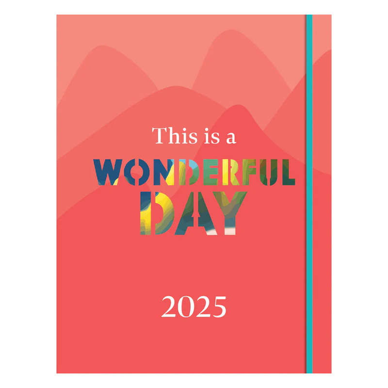 Daily Planner 2025 This is a Wonderful Day