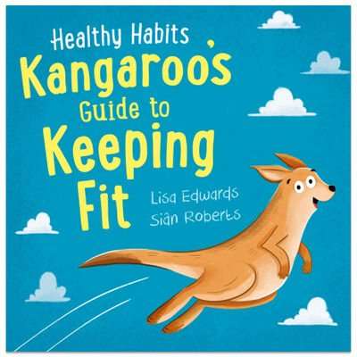 Kangaroo's Guide to Keeping Fit