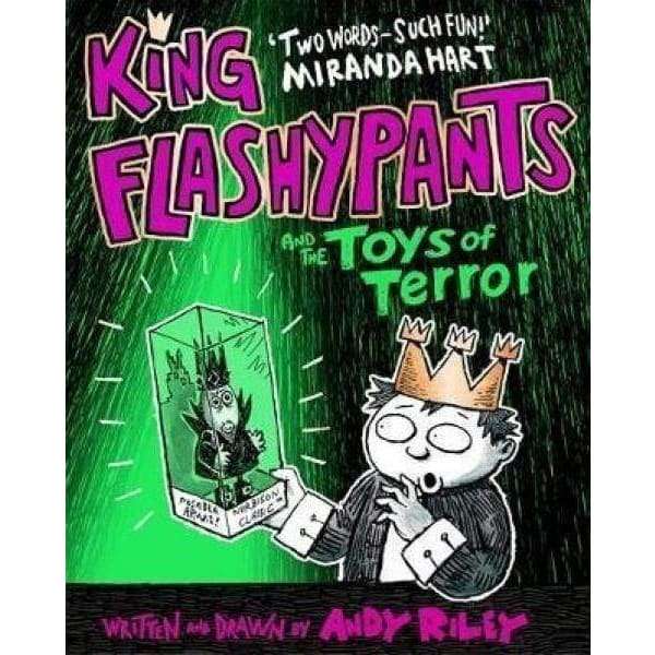 King Flashypants And The Toys Of Terror