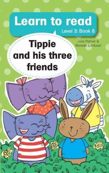 Learn To Read - Tippie And His Three Friends
