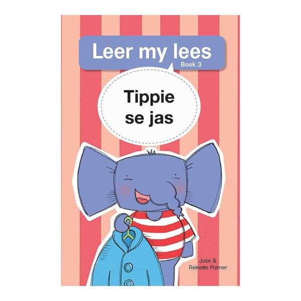Leer my lees (V1 Grootboek 3): Tippie se jas