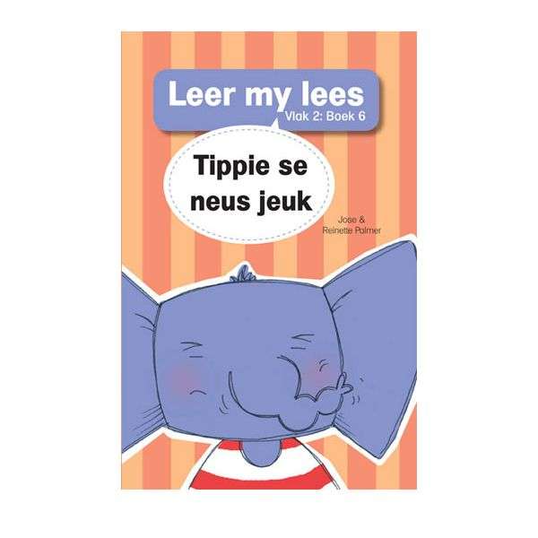 Leer My Lees (Vlak 2) - Tippie Se Neus Jeuk