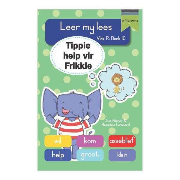 Leer my lees (VR Grootboek 10): Tippie help vir Frikkie