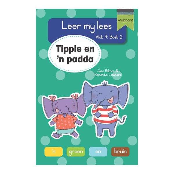 Leer my lees (VR Grootboek 2): Tippie en 'n padda