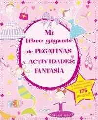 Libro Gigante De Pegatinas Y Actividades : Fantasia (Spanish)